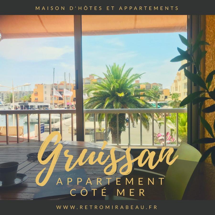 Retromirabeau "Cote Mer" - 29M2 - Lumineux - Terrasse Loggia - Vue Marina - Parking Securise - 2 A 3 Pers - Emplacement Top - Cheques Vacances Connect Gruissan Exterior photo